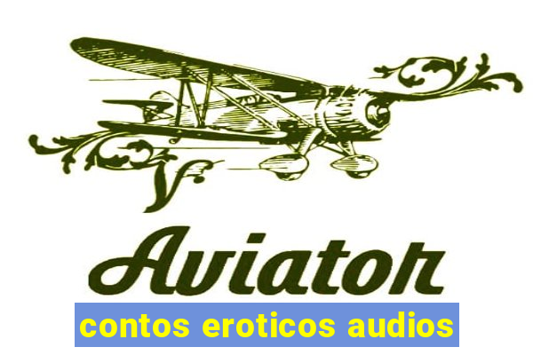 contos eroticos audios